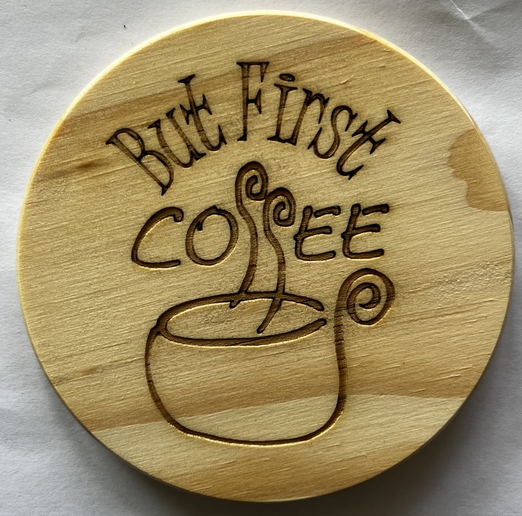 Coaster - But First Coffee
