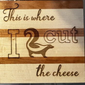 Cut The Cheese