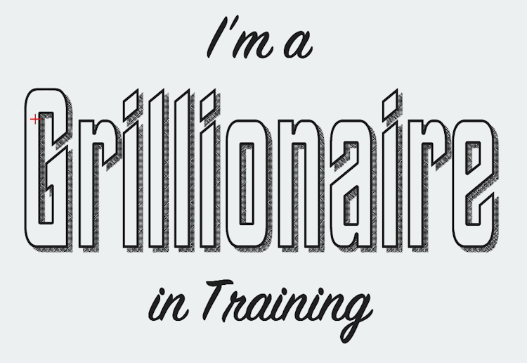 Grillionaire
