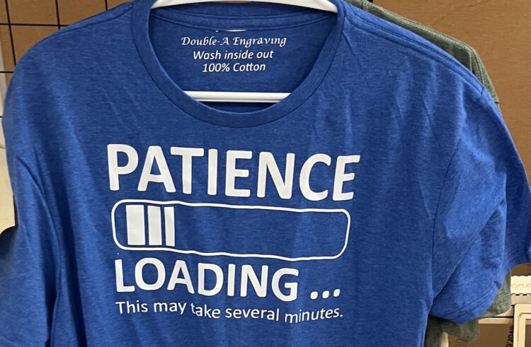 Patinece Loading T-Shirt